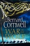 war of the wolf (the last kingdom series, book 11)-bernard cornwell-9780008183844 war of the wolf (the last kingdom series, book 11)-bernard cornwell-9780008183844