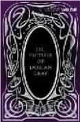 the picture of dorian gray-oscar wilde-9780099511144 the picture of dorian gray-oscar wilde-9780099511144
