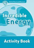 oxford read and discover: level 6: incredible energy activity boo k-9780194645744 oxford read and discover: level 6: incredible energy activity boo k-9780194645744