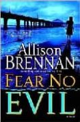 fear no evil-allison brennan-9780345495044 fear no evil-allison brennan-9780345495044