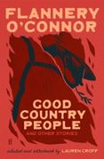 GOOD COUNTRY PEOPLE AND OTHER STORIES