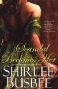scandal becomes her-shirlee busbee-9780821780244 scandal becomes her-shirlee busbee-9780821780244