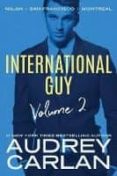 international guy 2: milan, san francisco, montreal-audrey carlan-9781503904644 international guy 2: milan, san francisco, montreal-audrey carlan-9781503904644