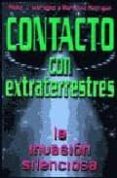 contacto con extraterrestres: la invasion silenciosa-phillip j. imbrogno-marianne horriga-9781567184044 contacto con extraterrestres: la invasion silenciosa-phillip j. imbrogno-marianne horriga-9781567184044