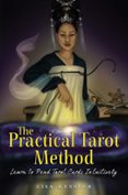 THE PRACTICAL TAROT METHOD