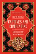 CAPTIVES AND COMPANIONS