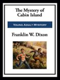 THE MYSTERY OF CABIN ISLAND
