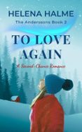 TO LOVE AGAIN