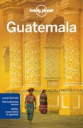guatemala 2017 (ingles) (6th ed.) (lonely planet)-lucas vidgen-daniel c. schechter-9781786571144 guatemala 2017 (ingles) (6th ed.) (lonely planet)-lucas vidgen-daniel c. schechter-9781786571144
