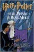 harry potter et le prince de sang-mele-j.k. rowling-9782070577644 harry potter et le prince de sang-mele-j.k. rowling-9782070577644