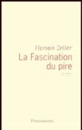LA FASCINATION DU PIRE-12459104-otro-formato