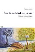 SUR LE REBORD DE LA VIE