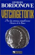 vercingetorix-georges bordonove-9782857045144 vercingetorix-georges bordonove-9782857045144