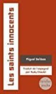 les saints innocents-miguel delibes-9782864329244 les saints innocents-miguel delibes-9782864329244