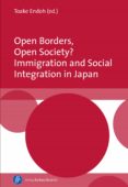 Gratis kindle descarga nuevos libros OPEN BORDERS, OPEN SOCIETY? IMMIGRATION AND SOCIAL INTEGRATION IN JAPAN (Literatura española)