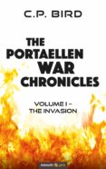 Ebook para pc descargar gratis THE PORTAELLEN WAR CHRONICLES
         (edición en inglés) en español de C.P. BIRD 9783991072744