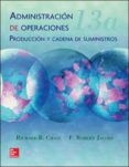 administracion de operaciones (13ª ed.)-richard b. chase-9786071510044 administracion de operaciones (13ª ed.)-richard b. chase-9786071510044