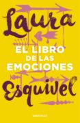 el libro de las emociones (ebook)-laura esquivel-9786073139144 el libro de las emociones (ebook)-laura esquivel-9786073139144