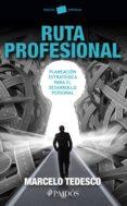 ruta profesional (ebook)-marcelo tedesco-9786079202644 ruta profesional (ebook)-marcelo tedesco-9786079202644