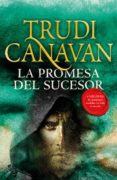 la promesa del sucesor (la ley del milenio 3) (ebook)-trudi canavan-9788401019944 la promesa del sucesor (la ley del milenio 3) (ebook)-trudi canavan-9788401019944