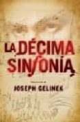 la decima sinfonia-joseph gelinek-9788401336744 la decima sinfonia-joseph gelinek-9788401336744