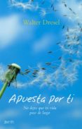 apuesta por ti (ebook)-walter dresel-9788408080244 apuesta por ti (ebook)-walter dresel-9788408080244