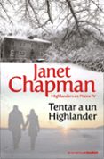 tentar a un highlander-janet chapman-9788408091844 tentar a un highlander-janet chapman-9788408091844
