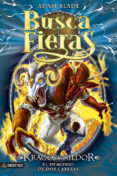 buscafieras especial 4.dragos y kildor. el demonio de dos cabezas-9788408120544 buscafieras especial 4.dragos y kildor. el demonio de dos cabezas-9788408120544