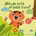 mi primer libro de sonidos: ¿dónde está el tigre ?-marion billet-9788408131144 mi primer libro de sonidos: ¿dónde está el tigre ?-marion billet-9788408131144