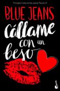 callame con un beso (trilogia canciones para paula 3)-9788408171744 callame con un beso (trilogia canciones para paula 3)-9788408171744