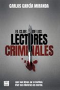el club de los lectores criminales-carlos garcia miranda-9788408194644 el club de los lectores criminales-carlos garcia miranda-9788408194644
