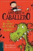aprendiz de caballero 1 : los dragones no saben nadar-vivian french-9788414006344 aprendiz de caballero 1 : los dragones no saben nadar-vivian french-9788414006344