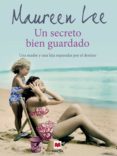 un secreto bien guardado (ebook)-maureen lee-9788415120544 un secreto bien guardado (ebook)-maureen lee-9788415120544