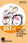 dst-j. test para la deteccion de la dislexia en niños-a.j. fawcett-r.i. nicholson-9788415262244 dst-j. test para la deteccion de la dislexia en niños-a.j. fawcett-r.i. nicholson-9788415262244