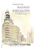 madrid, barcelona-camilo jose cela-9788415374244 madrid, barcelona-camilo jose cela-9788415374244