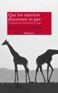 que los muertos descansen en paz (ebook)-malla nunn-9788415723844 que los muertos descansen en paz (ebook)-malla nunn-9788415723844
