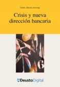 crisis y nueva dirección bancaria (ebook)-xabier alkorta andonegi-9788415759744 crisis y nueva dirección bancaria (ebook)-xabier alkorta andonegi-9788415759744