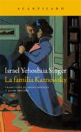 la familia karnowsky-israel yehoshua singer-9788416011544 la familia karnowsky-israel yehoshua singer-9788416011544