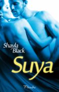 suya (ebook)-shayla black-9788416331444 suya (ebook)-shayla black-9788416331444