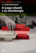 el juego infantil y su metodología-9788416415144 el juego infantil y su metodología-9788416415144
