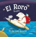 RORO RUGITS. EL DIA MÉS DIVERTIT-4088674-otro-formato