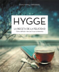 hygge. la receta de la felicidad-marie tourell soderberg-9788416449644 hygge. la receta de la felicidad-marie tourell soderberg-9788416449644