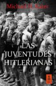 las juventudes hitlerianas (ebook)-9788416523344 las juventudes hitlerianas (ebook)-9788416523344