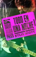 todo en una noche (stage dive-1)-scott kylie-9788416550944 todo en una noche (stage dive-1)-scott kylie-9788416550944