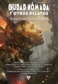 ciudad nómada y otros relatos (ebook)-9788416637744 ciudad nómada y otros relatos (ebook)-9788416637744