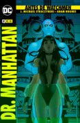 antes de watchmen: dr. manhattan (2ª ed.)-j. michael straczynski-9788417176044 antes de watchmen: dr. manhattan (2ª ed.)-j. michael straczynski-9788417176044