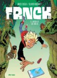 frnck 1: el origen de los inicios-olivier bocquet-brice cossu-9788417294144 frnck 1: el origen de los inicios-olivier bocquet-brice cossu-9788417294144