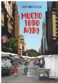 mucho, todo, nada-laura romero-9788417393144 mucho, todo, nada-laura romero-9788417393144