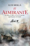 el almirante-luis molla ayuso-9788417418144 el almirante-luis molla ayuso-9788417418144