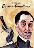 el otro garcilaso (ebook)-9788417590444 el otro garcilaso (ebook)-9788417590444